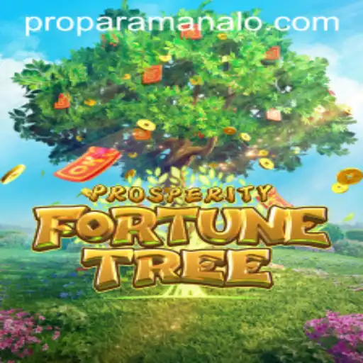 Discover ProsperityFortuneTree: The Exciting World of Para Manalo